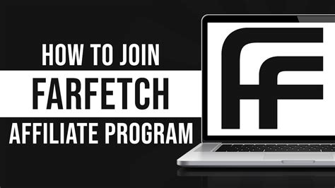 how to join affiliate farfetch.